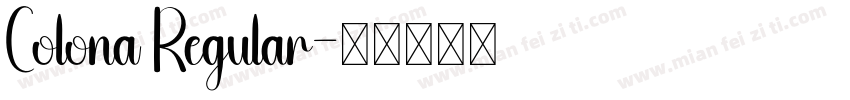 Colona Regular字体转换